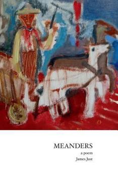 Paperback Meanders: a poem Book