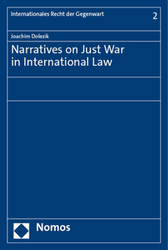 Paperback Narratives on Just War in International Law Book