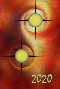 2020: Abstrakte  Kunst  Design  Kalender  - Wochenplaner - Zielsetzung - Zeitmanagement - Produktivität - Terminplaner - Terminkalender -  +10 Seiten ... Punkteraster für Notizen (German Edition)