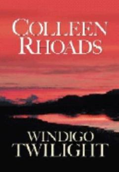 Hardcover Windigo Twilight (Great Lakes Legends #1) (Steeple Hill Love Inspired Suspense #3) [Large Print] Book