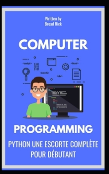 Paperback Python Une Escorte Complète Pour Débutant [French] Book