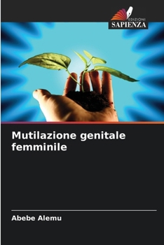 Paperback Mutilazione genitale femminile [Italian] Book