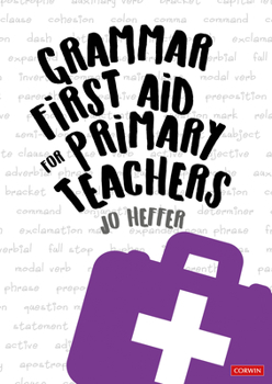 Paperback Grammar First Aid for Primary Teachers Book