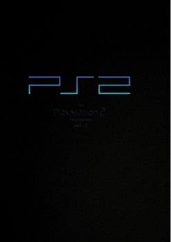 Paperback The PlayStation 2 Encyclopedia vol.1: #-D Book