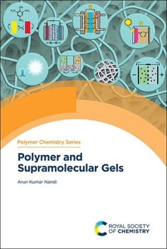 Hardcover Polymer and Supramolecular Gels Book