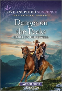 Mass Market Paperback Danger on the Peaks [Large Print] Book