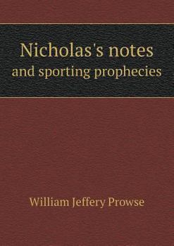 Paperback Nicholas's notes and sporting prophecies Book