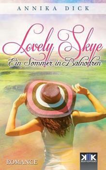 Paperback Lovely Skye: Ein Sommer in Balnodren [German] Book