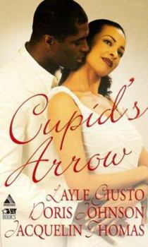 Mass Market Paperback Cupid's Arrow: Maleka and the Sheik\A Passionate Moment\Heart to Heart Book