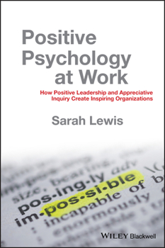 Hardcover Positive Psychology at Work Book