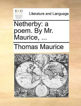 Paperback Netherby: A Poem. by Mr. Maurice, ... Book