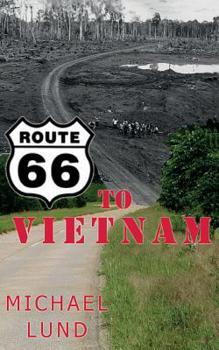 Paperback Route 66 to Vietnam: A Draftee's Story Book