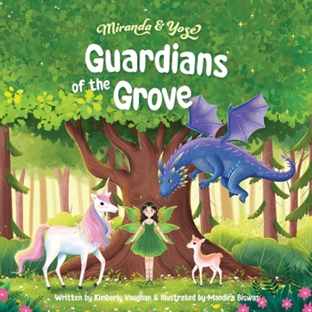 Paperback Miranda & Yose: Guardians of the Grove Book