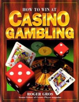 Paperback How to Win at Casino Gambling Book