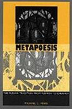 Hardcover Metapoesis: The Russian Tradition from Pushkin to Chekhov Book