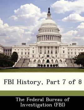 Paperback FBI History, Part 7 of 8 Book