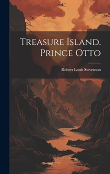 Hardcover Treasure Island. Prince Otto Book