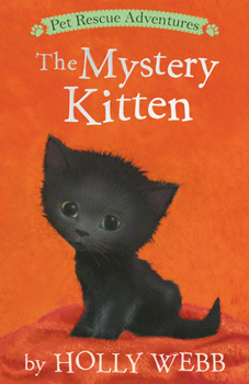 The Mystery Kitten - Book #48 of the Animal Stories