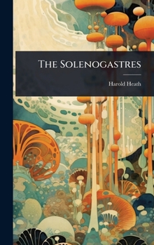 Hardcover The Solenogastres Book