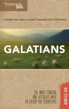 Galatians (Shepherd's Notes) - Book  of the Shepherd's Notes