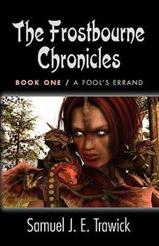 Paperback A Fool's Errand (The Frostbourne Chronicles) Book
