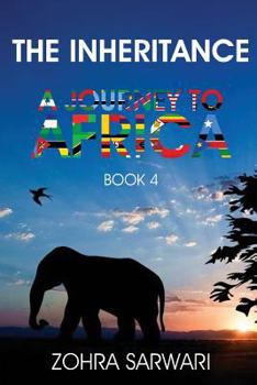 Paperback The Inheritance: A Journey to Africa (Book 4) Book
