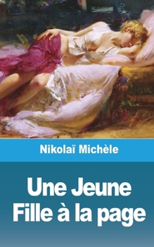 Paperback Une Jeune Fille à la page [French] Book