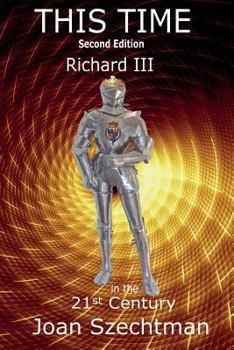 This Time - Book #1 of the Richard III