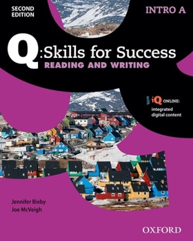 Paperback Q Skills for Success: Intro Level: Reading & Writing Split Student Book a with IQ Online Book