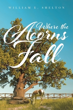Paperback Where the Acorns Fall Book