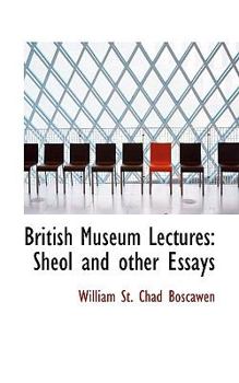 Paperback British Museum Lectures: Sheol and Other Essays Book