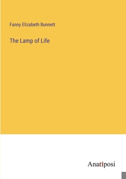 Paperback The Lamp of Life Book