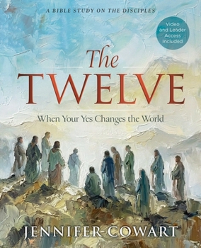Paperback The Twelve: When Your Yes Changes the World Book