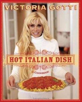 Hardcover Hot Italian Dish: A Cookbook Book