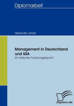 Paperback Management in Deutschland und USA: ein kritischer Forschungsbericht [German] Book