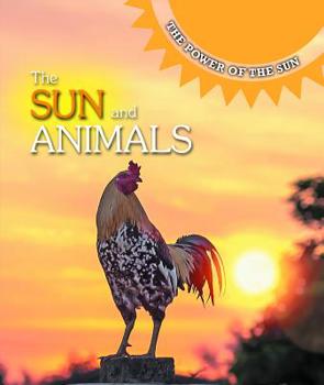 The Sun and Animals - Book  of the Power of the Sun