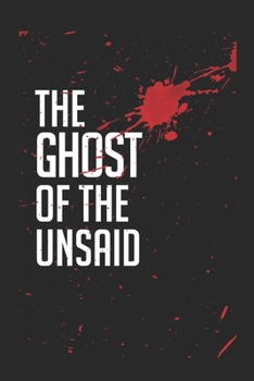 Paperback The Ghost of the Unsaid: Part One-The Panopticon Book