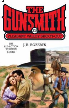 Pleasant Valley Shoot-Out - Book #338 of the Gunsmith