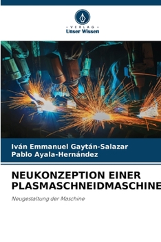 Paperback Neukonzeption Einer Plasmaschneidmaschine. [German] Book