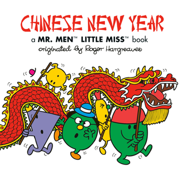Paperback Chinese New Year: A Mr. Men Little Miss Book