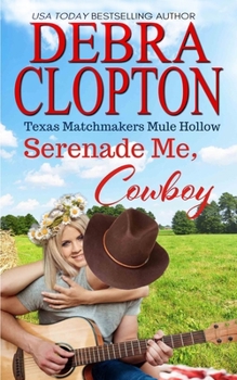 The Cowboy Takes a Bride - Book #9 of the Mule Hollow
