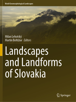 Paperback Landscapes and Landforms of Slovakia Book