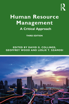 Paperback Human Resource Management: A Critical Approach Book