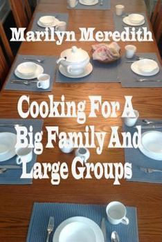 Paperback Cooking for a Big Family and Large Groups Book