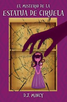 Paperback El Misterio de la Estatua de Ciruela [Spanish] Book