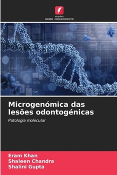 Paperback Microgenómica das lesões odontogénicas [Portuguese] Book