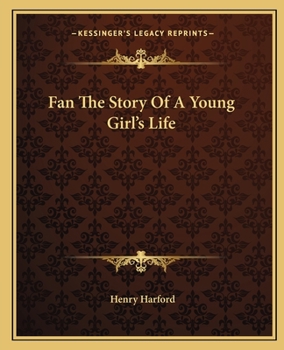 Paperback Fan The Story Of A Young Girl's Life Book