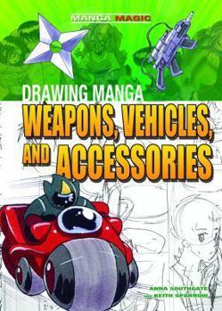 Library Binding Drawing Manga Weapons, Vehicles, and Accessories Book