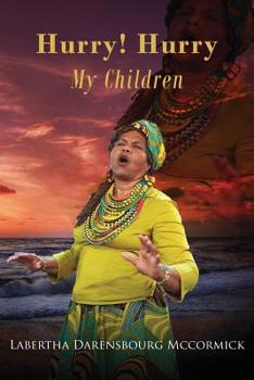 Paperback Hurry! Hurry My Children Book
