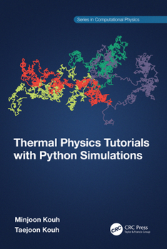 Paperback Thermal Physics Tutorials with Python Simulations Book